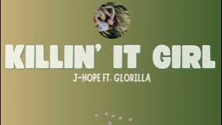 J-hope - Killin' It Girl ft. GloRilla (Lyrics)