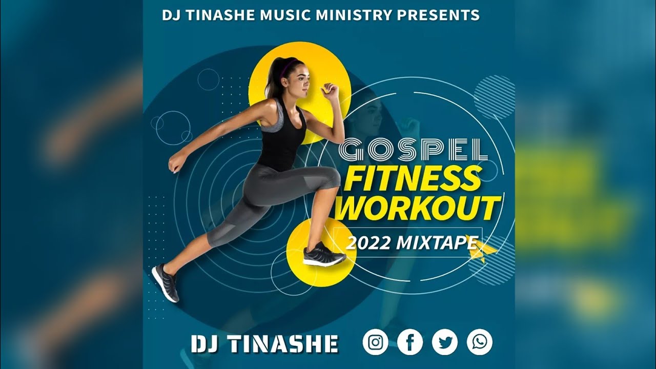 Fitness Gospel Workout 2022 Mix DJ Tinashe fitness workout