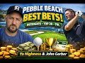 Pebble Beach Best Bets ⛳💰 | Outrights, Top 20s &amp; FRL w/ John Gerber (LIVE)