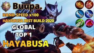 HAYABUSA BEST BUILD 2020 | HAND SPEED x100 | GLOBAL TOP 1 HAYABUSA BY Bupaa. | MOBILE LEGENDS