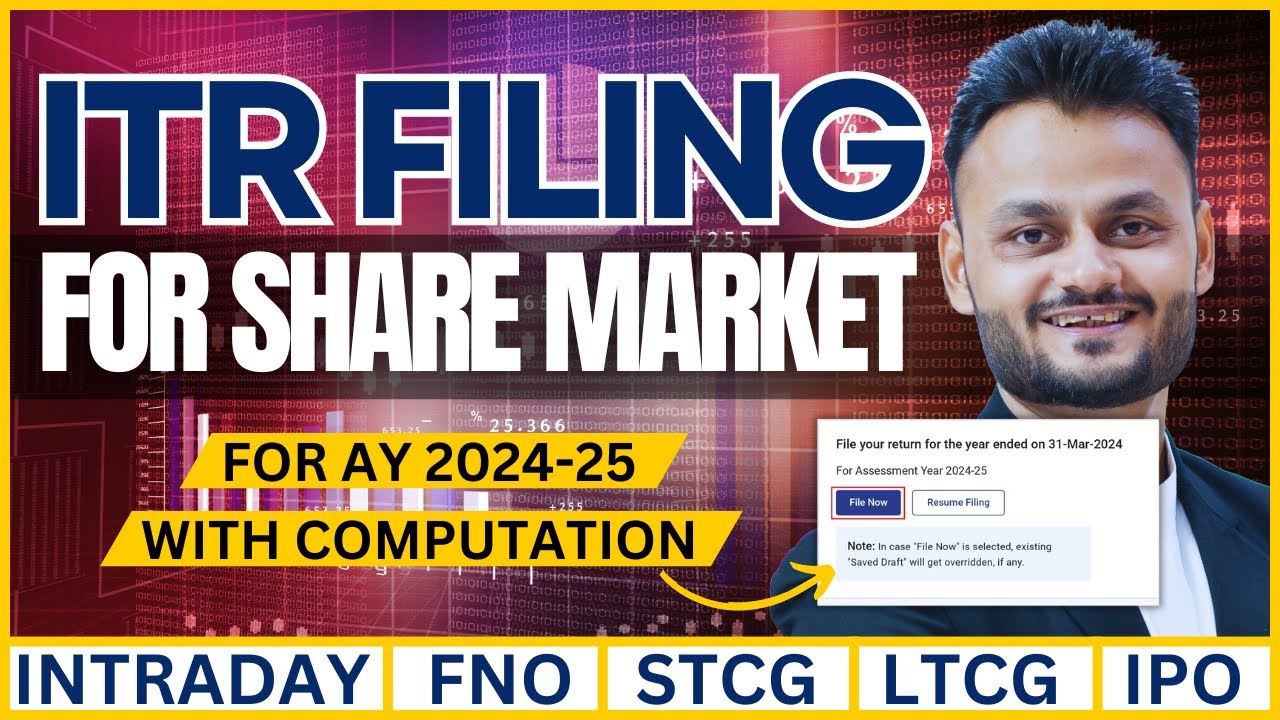 Mastering Share Market Taxes ITR 3 Filing Guide For AY 2024 25 YouTube Mastering share market taxes itr 3 filing guide for ay 2024 25 youtube