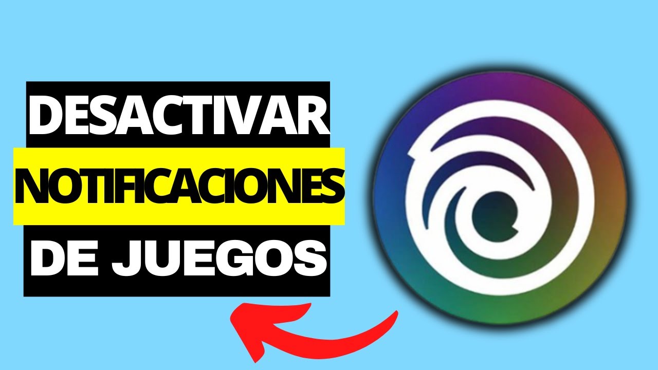 Cómo Habilitar / Deshabilitar Las Notificaciones de Juegos en Ubisoft ...