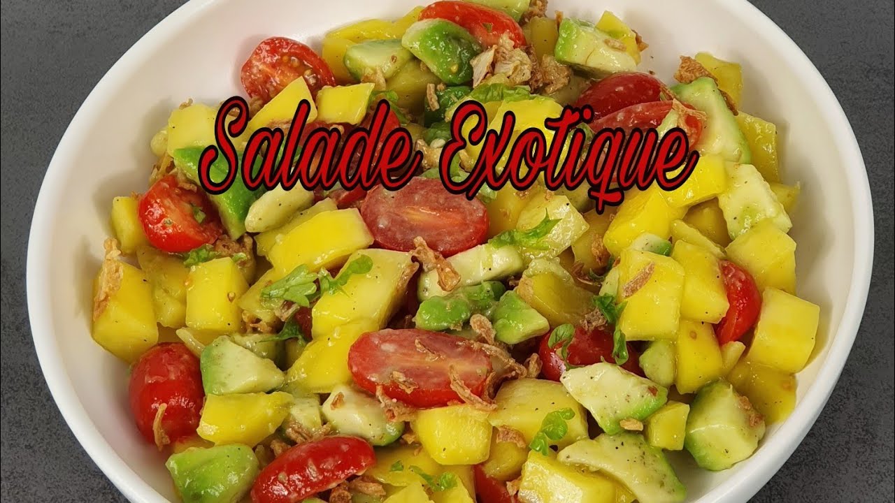 #84 Salade Exotique Mangue🥭 Avocat 🥑, Exotic Mango Avocado Salad🏝.