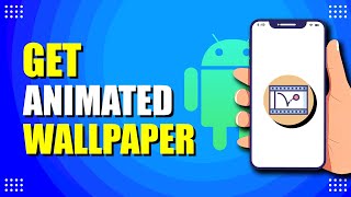 How To Get Animated Wallpaper On Android screenshot 5