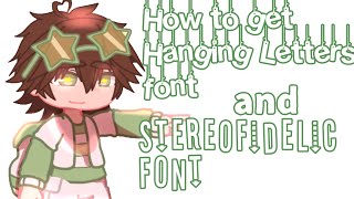 How To Get Stereofidelic Hanging Letters Font On Ibispaint X Gacha Tutorial