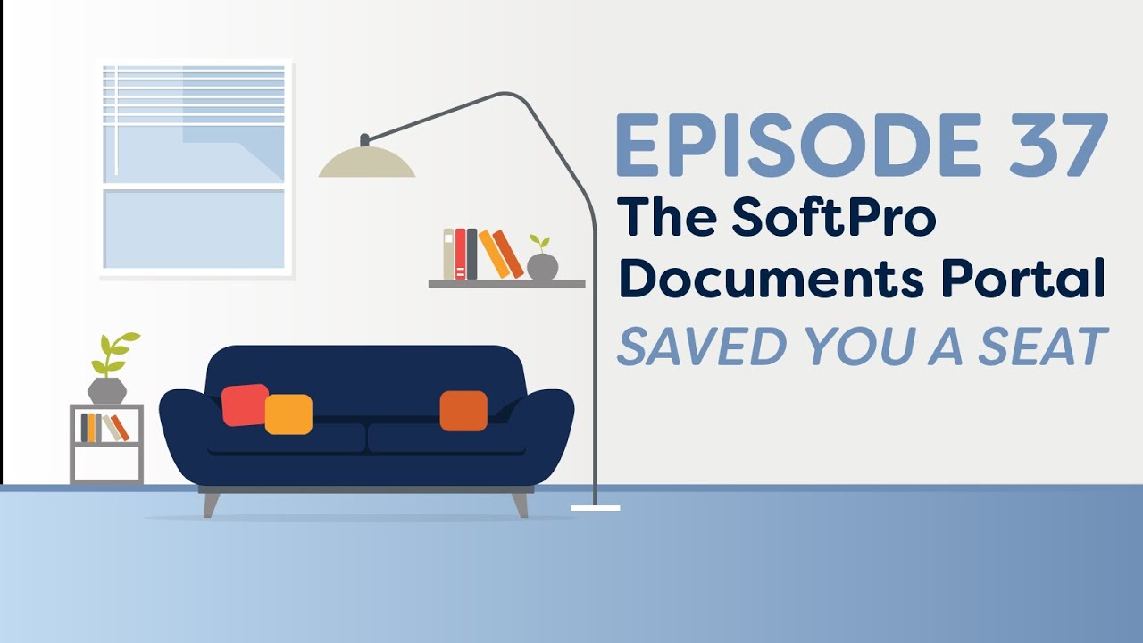 Saved You a Seat Episode 37: The SoftPro Documents Portal