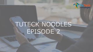 TuTeck Noodles | Latest Updates on Technology | Episode 2 screenshot 4