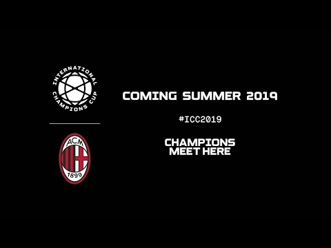 AC Milan heading to 2019 International Champions Cup