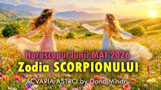 In fata cu orice pret♾️ ZODIA SCORPIONULUI🌼 Horoscopul lunii MAI 2026 ⭐@astrolog.ACVARIA