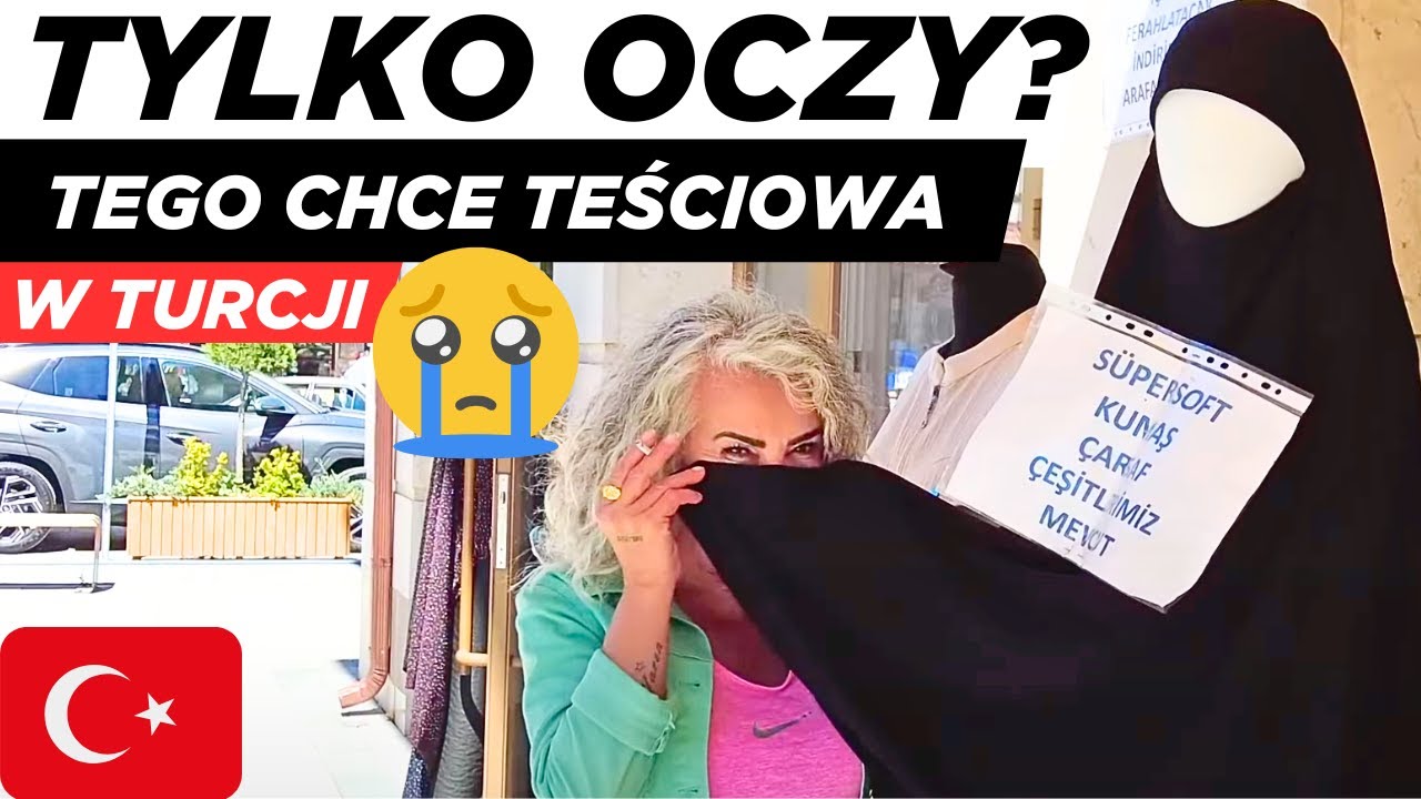 TEŚCIOWA MI GROZI? 😢 SKOŃCZYSZ W BURCE z otworami na oczy! 😱 Szok w tureckiej rodzinie -KONYA/TURCJA