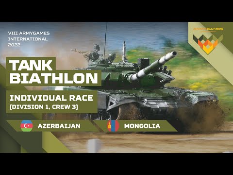 Tank biathlon. Individual race: Crew 3 / Division 1. Azerbaijan vs Mongolia