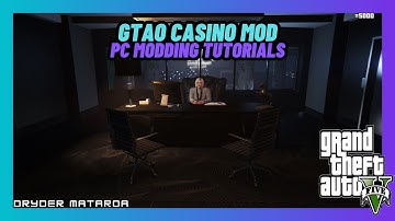 How To Install The GTAO Casino Mod In SinglePlayer (Grand Theft Auto V PC Mods)