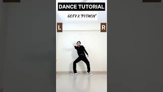 GOT7 ‘PYTHON’ Dance Tutorial mirrored #got7 #python #got7_python #dancetutorial #shorts
