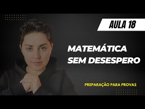 PREPARAÇÃO PARA PROVAS - Como resolver as questões de matemática na prova