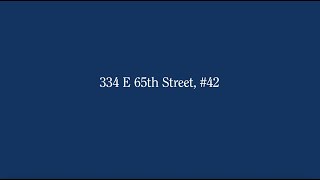 334 E 65th St, Apt 42, New York, NY 10065
