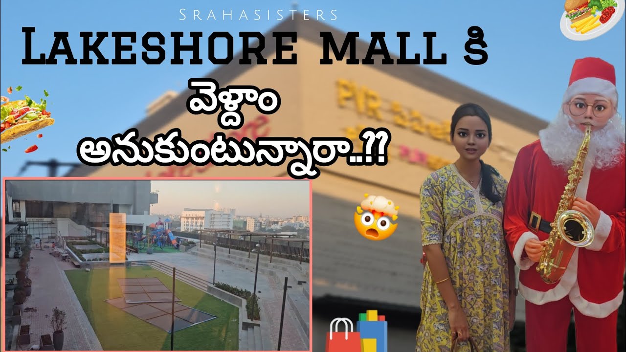 Lakeshore Mall Hyderabad 😍 | Watch This Before You Go | Full Mall Tour | Hyderabad Biggest Mall..?😳