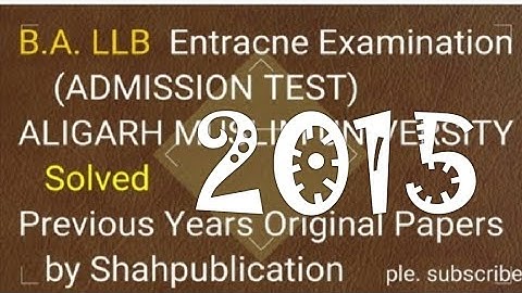 AMU B.A.LLB admission test paper 2020-2021 for practice l question paper B.A.llb AMU, AMU BALLB solu