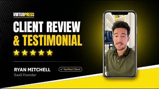 VirtuoPress Review & Testimonial: Ryan Mitchell (SaaS Founder)