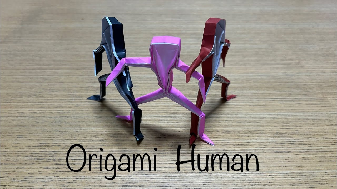 Origami Human 折り紙で「人」を折る。