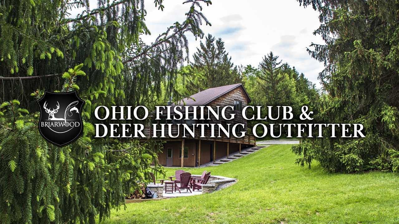 Briarwood Sporting Club Ohio Fishing Club and Deer Hunting Outfitter