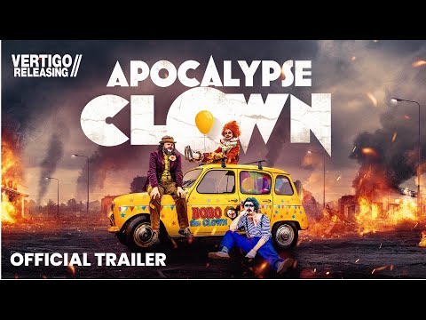 Apocalypse Clown | Official Trailer