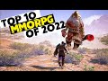 The Most Played Top 10 MMORPG 2022 For Pc 2022