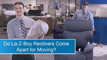 Do La-Z-Boy Recliners Come Apart for Moving?