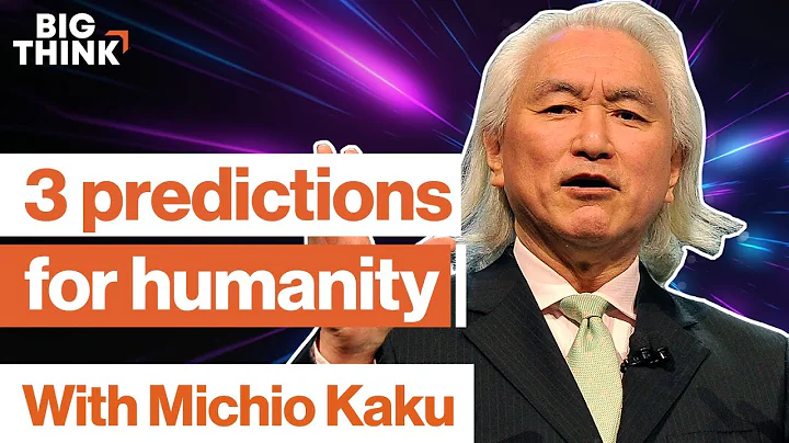 Michio Kaku: 3 mind-blowing predictions about the ...