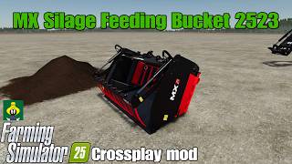 MX Silage Feeding Bucket 2523 / FS25 crossplay mod