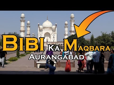 Video: Bibi Ka Maqbara – India 