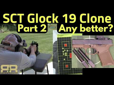 SCT Glock 19 Clone Part 2 - Is it any better now?