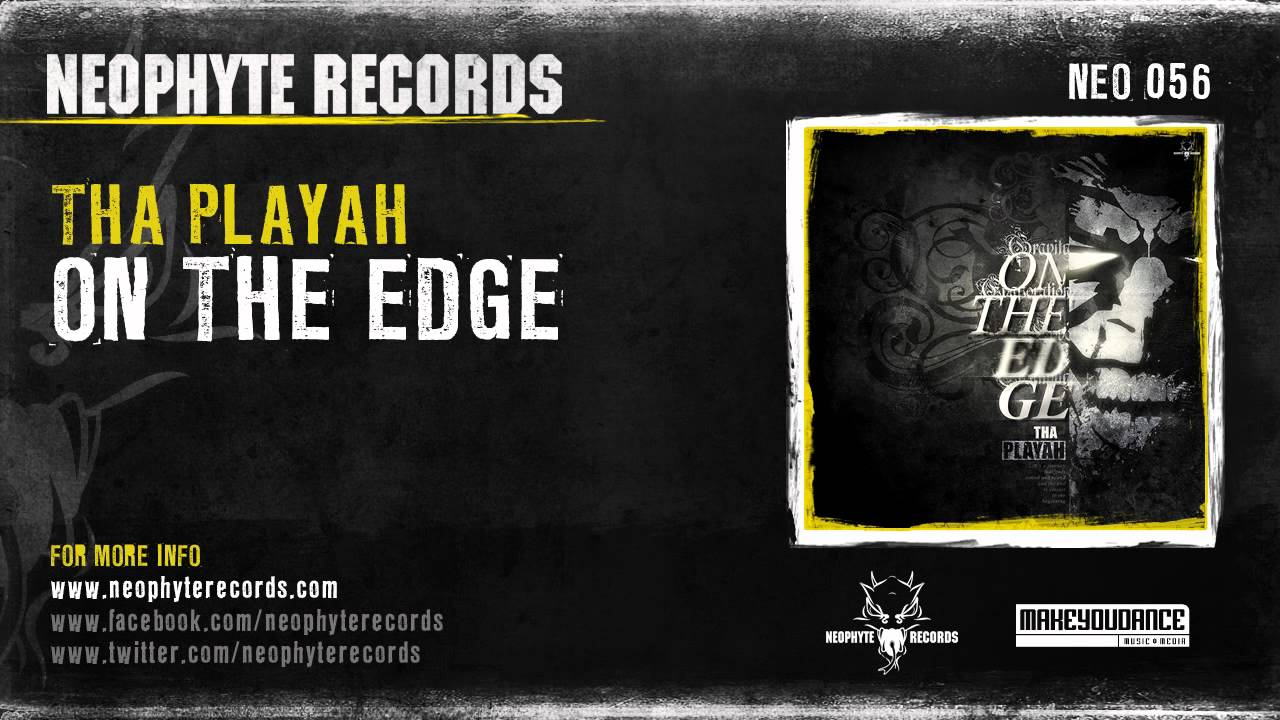 Tha Playah - On The Edge (NEO056)