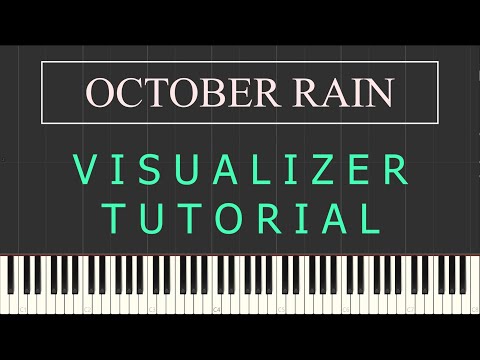 【VISUALIZER TUTORIAL】 October Rain