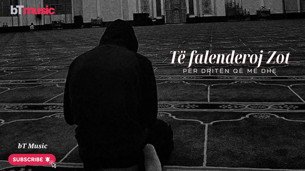 Mira bT - Të falenderoj Zot (Official Music Video) en YouTube Mira bT - Të falenderoj Zot (Official Music Video) en YouTube