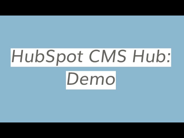 [CLIP] HubSpot CMS Hub Demo