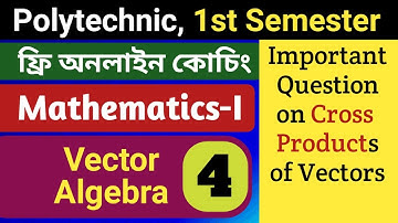 Vector Algebra (Part-4) | 1st Semester Polytechnic | Mathematics-I | NatiTute