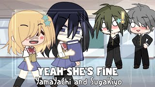 [Haikyuu!!] Yeah Shes Fine | YamaYachi & SugaKiyo | Gacha Club