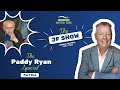 The JF Show - The Paddy Ryan Special: Part 1