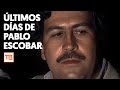 Pablo Escobar: Así fueron los últimos años del narcotraficante más temido