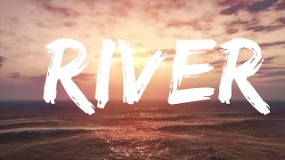 Bishop Briggs - River (Lyrics)