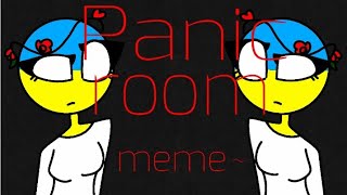 Panic room meme { Countryhuman's/ Ukraine💙💛}[OLD]