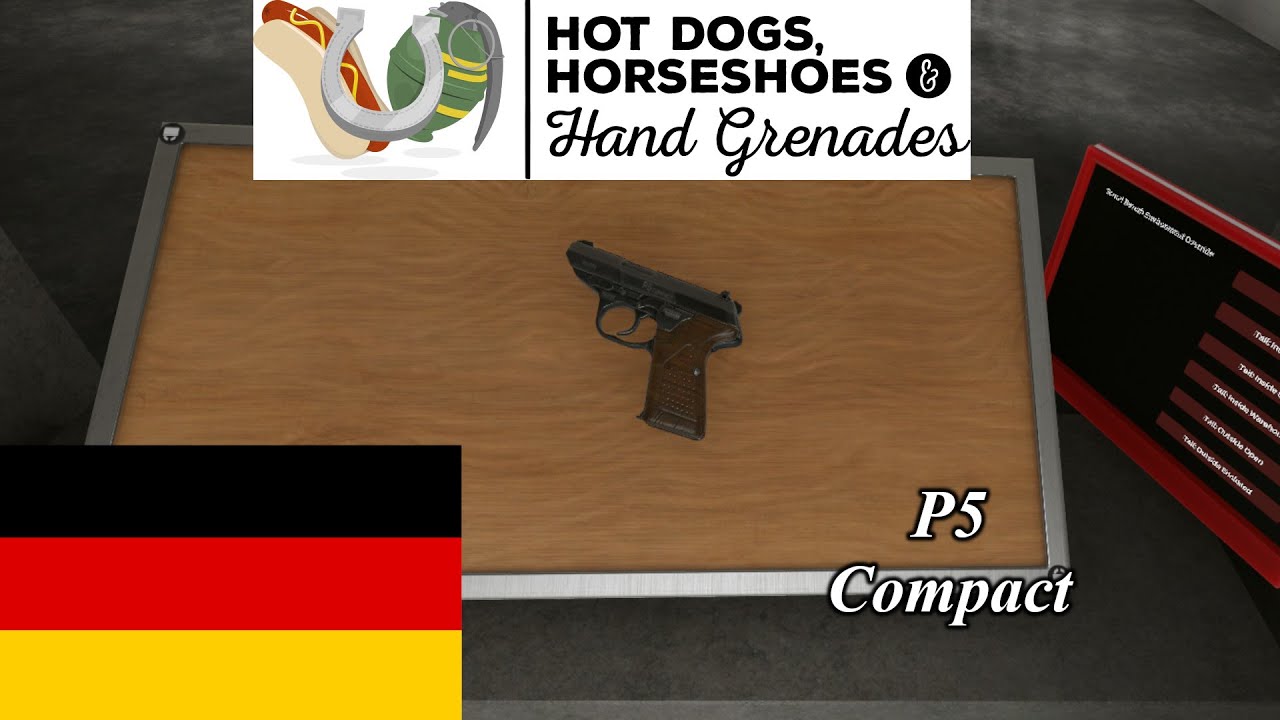 The Weapons of Hot Dogs, Horseshoes and Hand Grenades the P5 Compact