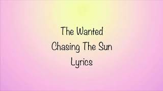The Wanted  Chasing The Sun s