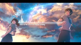 Kimi no Na wa (Your Name) - Ending song chords