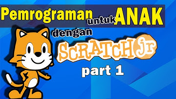 Tutorial Scratch Jr (1) | Pengertian Scratch Jr - Cara Instal - Fungsi Tombol Scratch Jr