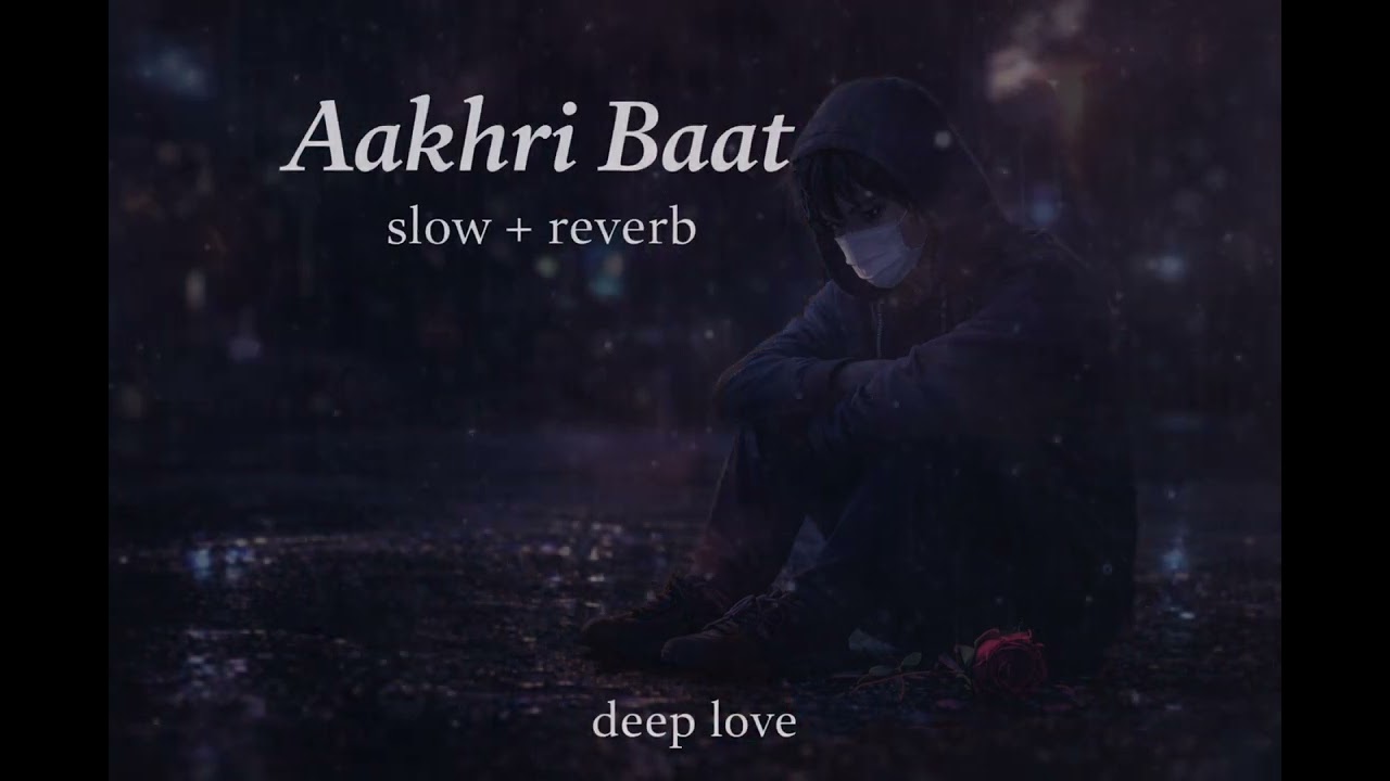 Aakhri Baat | Breakup & Alone Feel Song | Soul_OnLoop