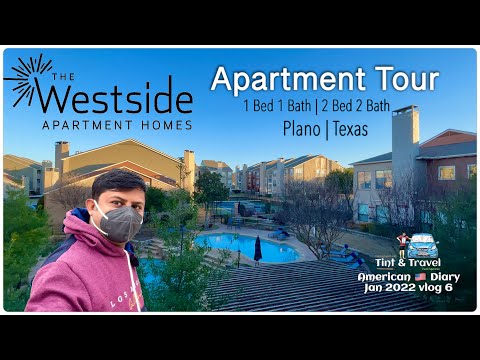The Westside Apartment Homes | Apartment Tour | Plano, Texas | American ?? Diary | Jan 2022 vlog 6
