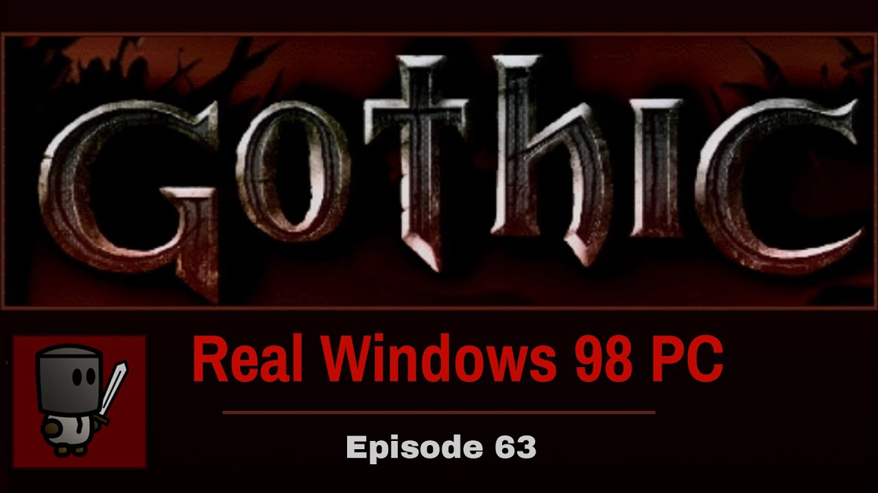 A Strange Sword - Gothic (Native Win98 PC) - Episode 63 - YouTube