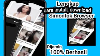 Cara install, download aplikasi simontok browser anti blokir 