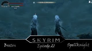 Skyrim Episode - 21 {Breton SpellKnight} {Delivering Torygg's War Horn, Agent of Mara}